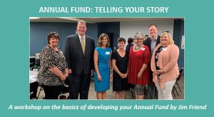 Advancing Our Church Annual Fund Telling Your Story Workshop.