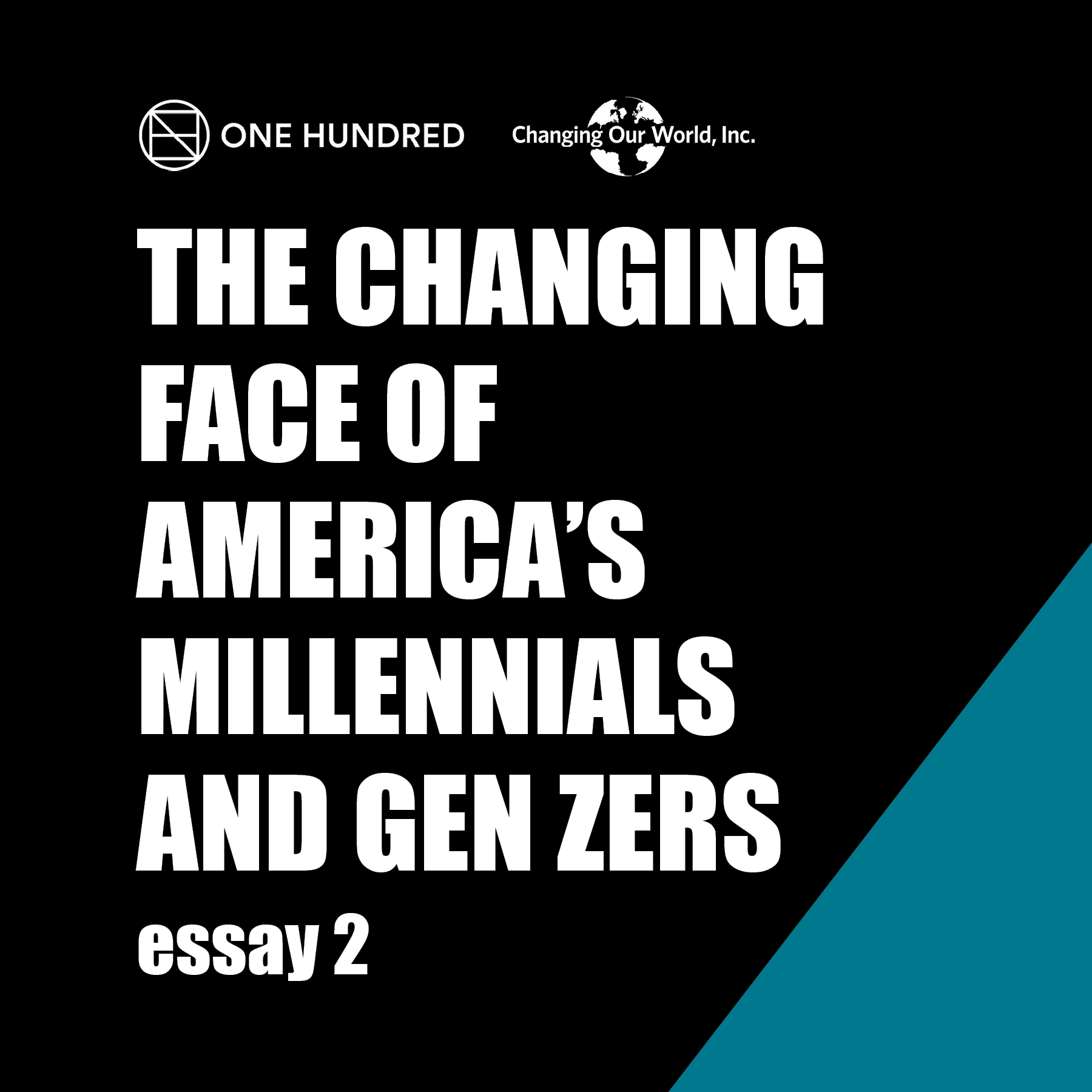 The changing face of america's millenials and gen zers essay 2.