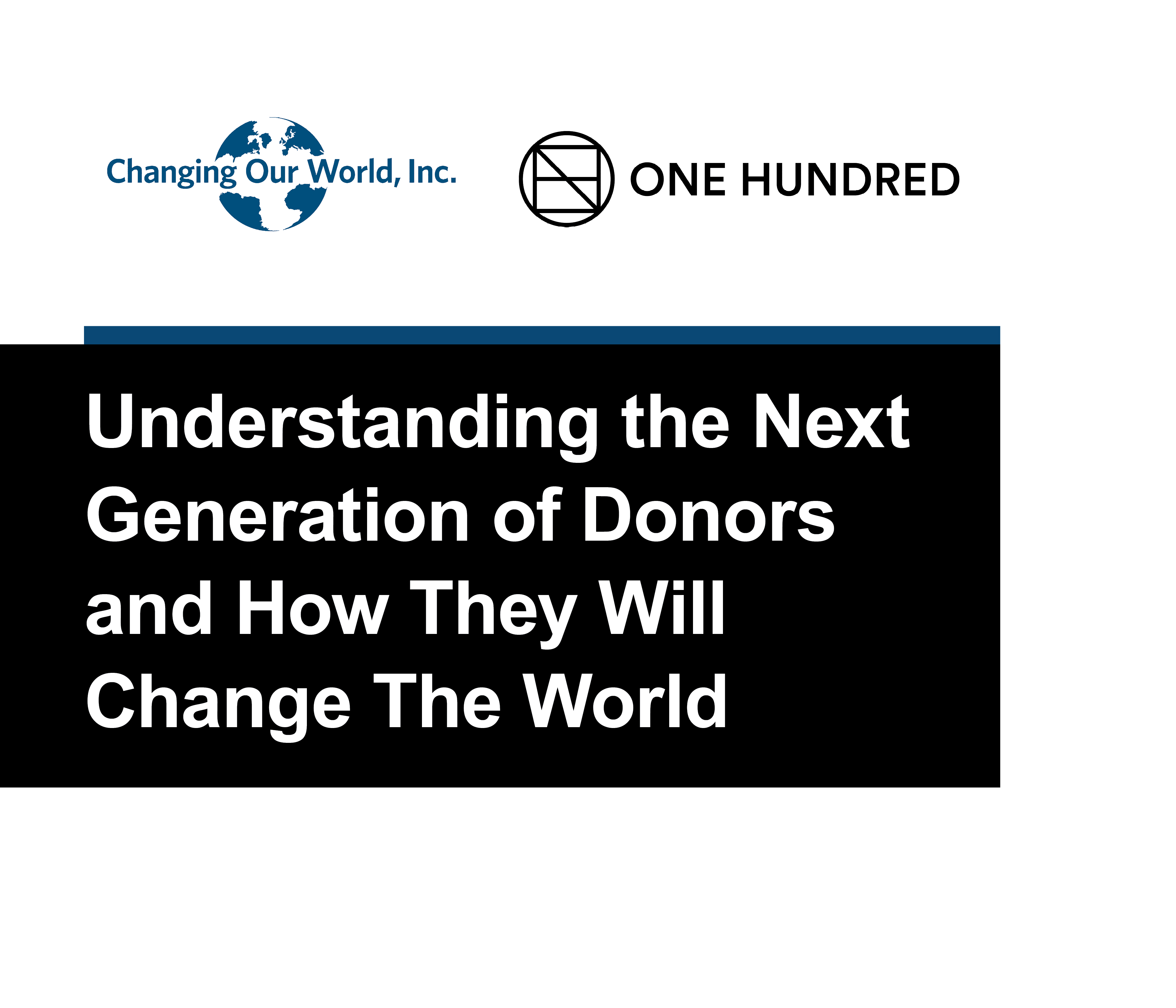 Understanding the next generation of donors and how they will change the world.
